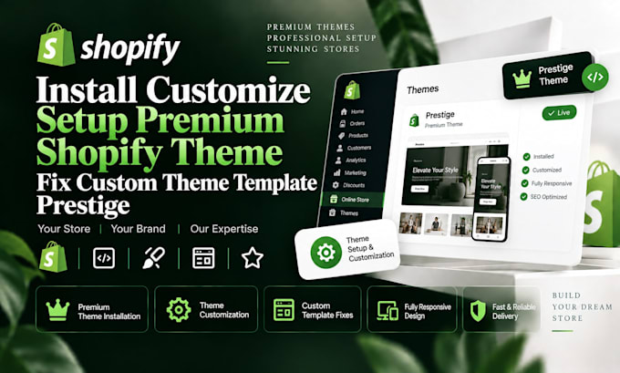 install customize setup premium shopify theme fix custom theme template prestige