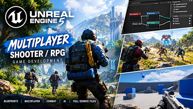 develop 3d multiplayer rpg or action shooter in unreal engine 5 with blueprint