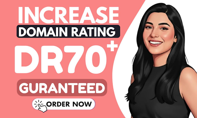 increase dr, increase ahrefs dr, increase domain rating