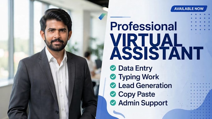 be your VA for data entry, excel and admin support