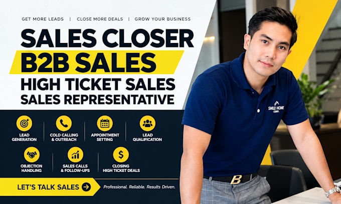be sales closer b2b sales  high ticket sales representative