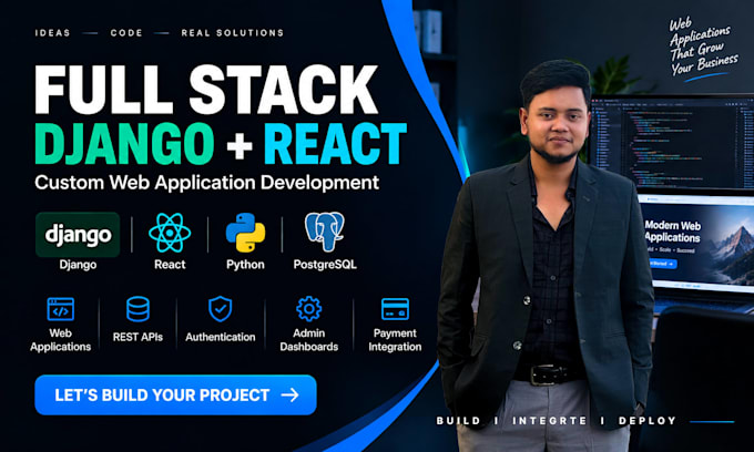 be your full stack developer for django and react website development