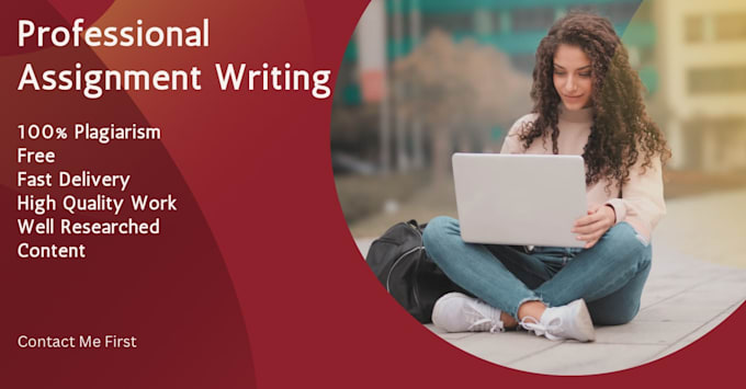 write assignment and content professionally for you