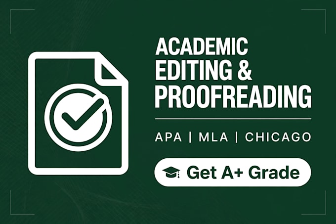 edit and proofread your academic paper in apa mla format perfectly