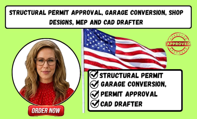 structural permit approval, garage conversion, shop designs, mep and cad drafter