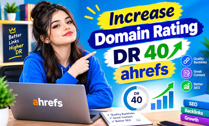 increase domain rating DR 50 ahref