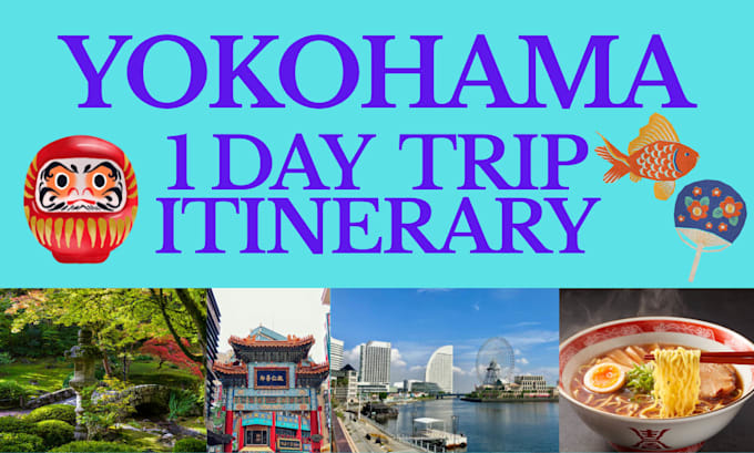 create a personalized yokohama day trip itinerary