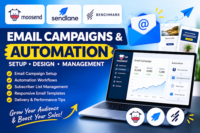 setup moosend, sendlane, benchmark email campaigns and automation