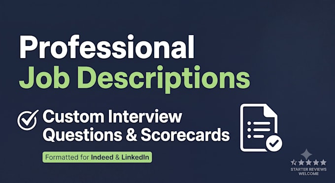 write professional job descriptions and interview questions