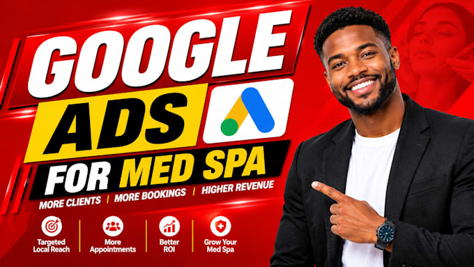 setup and manage google ads for med spa and aesthetic clinic