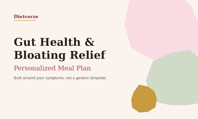 create a gut health and bloating relief meal plan