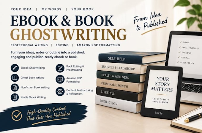 be your ebook ghostwriter, amazon kdp formatting, book editor, ghost book writer