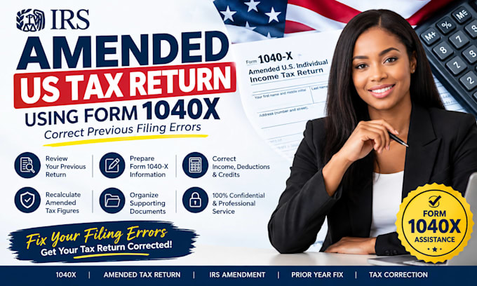 file amended US tax return using form 1040x to correct previous filing errors