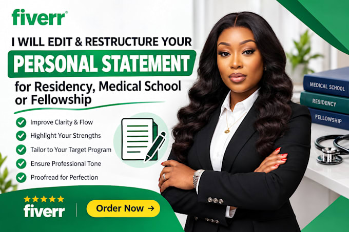 edit and restructure your residency, medical school, or fellowship statement