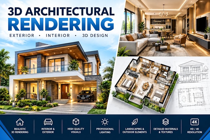create realistic 3d exterior and interior architectural rendering