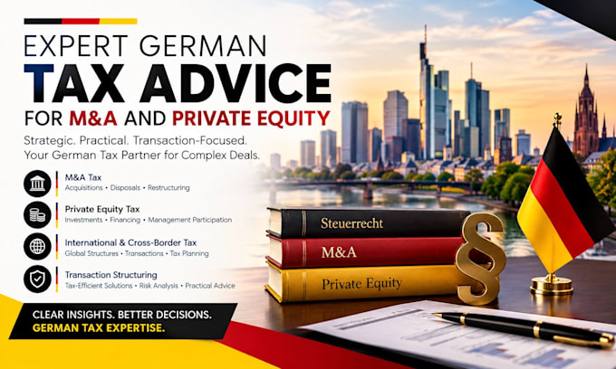 provide expert german tax advice for m and a and private equity