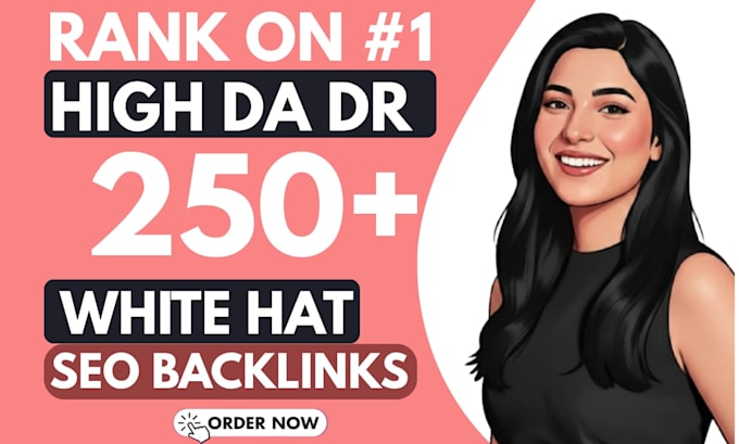 250 extremely powerful high da dr dofollow backlinks