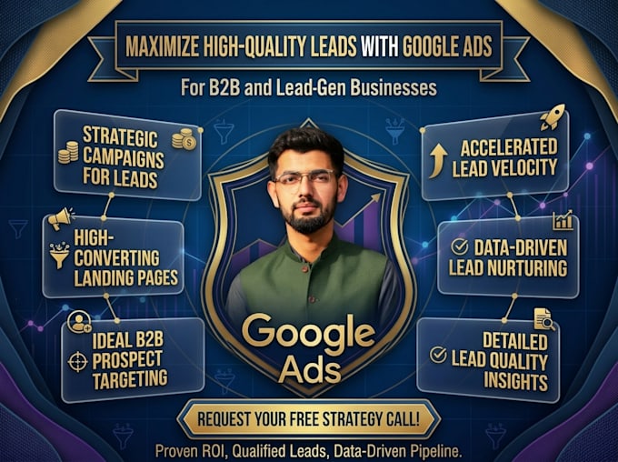 be your google ads expert for lead generation business