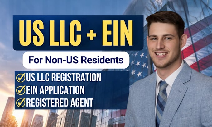 register your US llc and get ein for non US residents