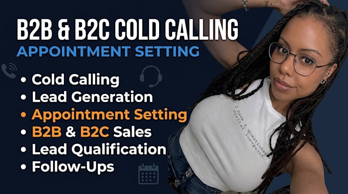 be b2b b2c cold calling and set appointments
