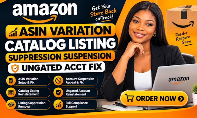 amazon asin variation catalog listing suppression suspension ungated acct fix