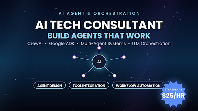 ai tech consultant for agent and orchestration development