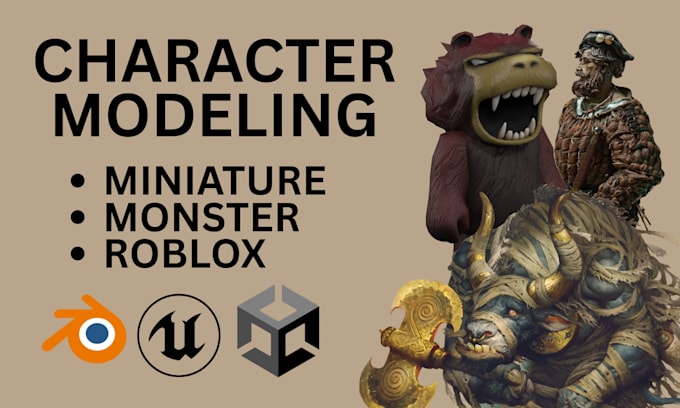 do miniature, monster, roblox character modeling with blender or unreal engine