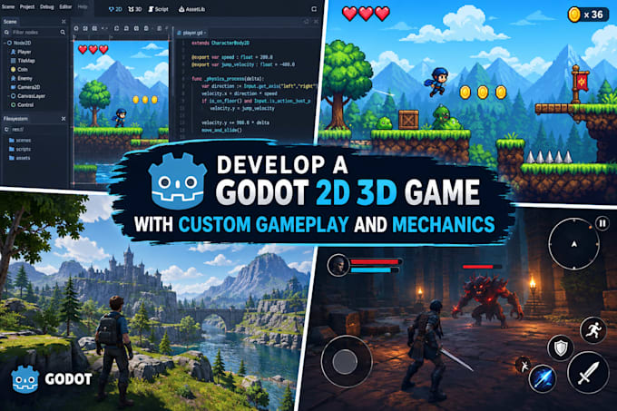 develop a godot 2d 3d game with custom gameplay and mechanics