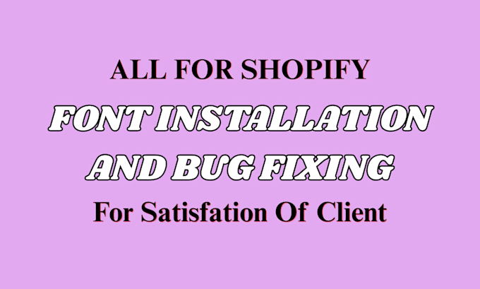 do shopify font installation shopify store expert