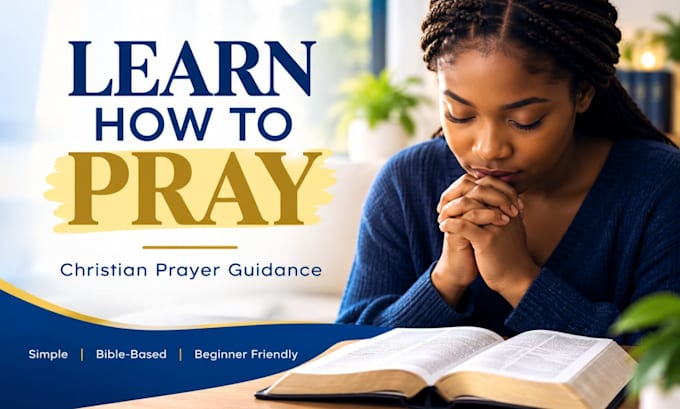 teach you how to pray with simple christian guidance