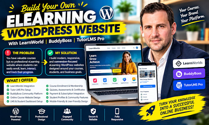 build elearning wordpress website with learnworld, buddyboss, tutorlms pro