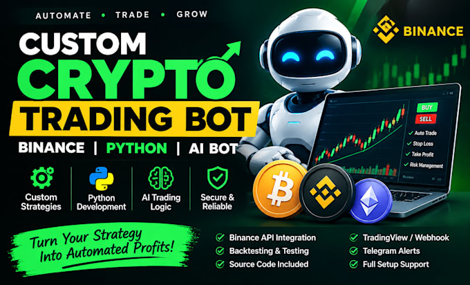 build a custom trading bot, binance trading bot, python bot, and ai bot