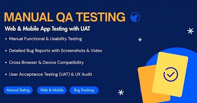 perform manual testing, software testing, and write uat bug reports for your