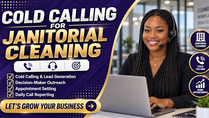 do cold calling and appointment setting for janitorial cleaning leads
