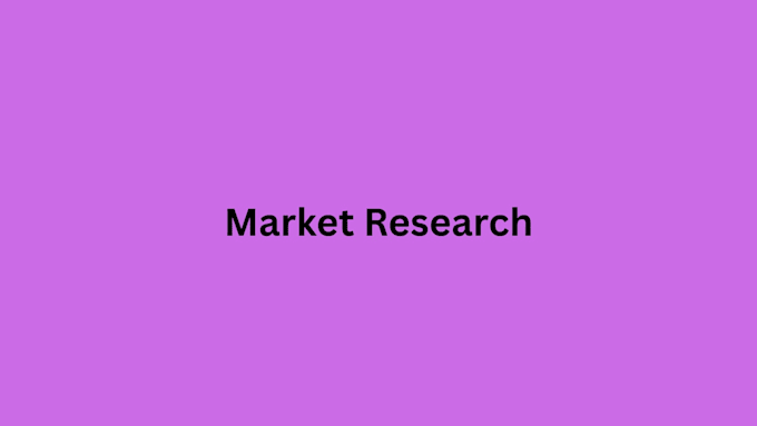 do custom market research, competitor analysis