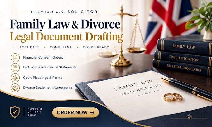 prepare your UK d81 form for financial consent orders