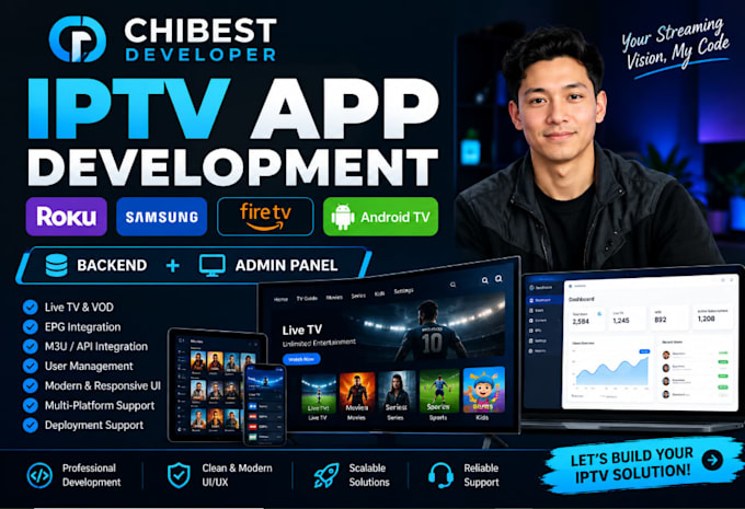 develop iptv app for roku, samsung, android TV with backend and admin
