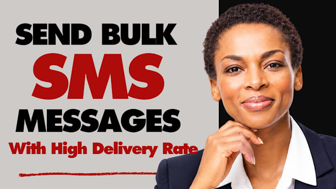 send bulk sms marketing, text message campaign, sms blast, SMS and bulk sms