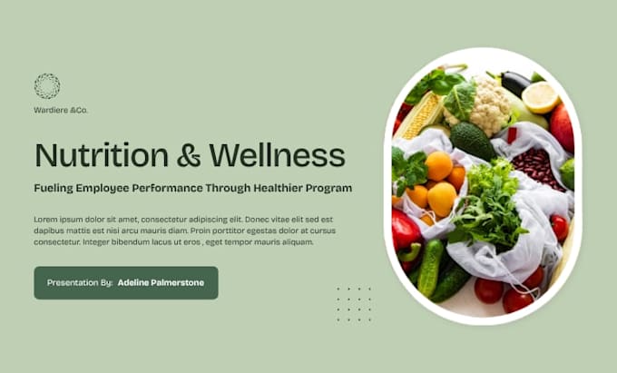 design a corporate wellness and nutrition program presentation