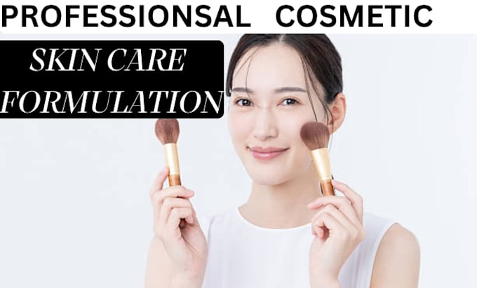 be your expert cosmetic chemist, skincare formulator