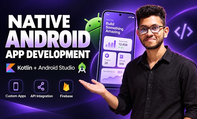 develop a native android app using kotlin and android studio