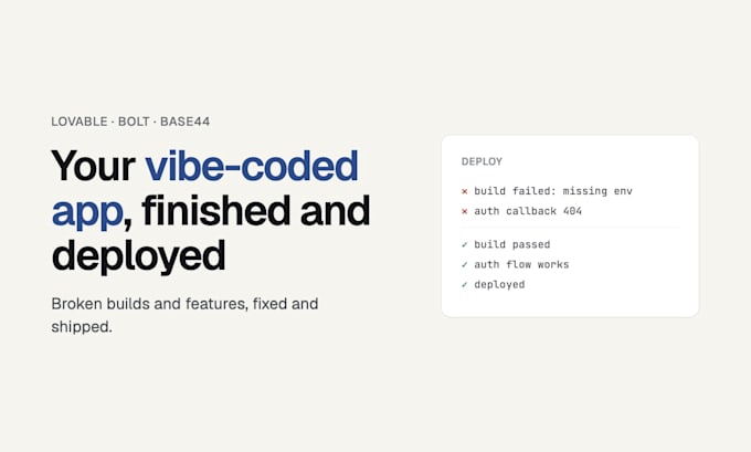 fix and finish your vibe coded app from lovable, bolt or base44