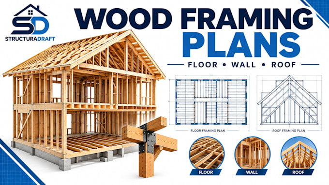 create timber framing, wood framing and structural framing plans