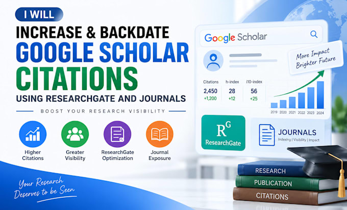increase and backdate google scholar citations using researchgate and journals