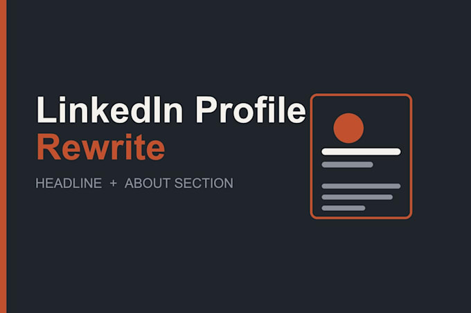 rewrite your linkedin headline and about section