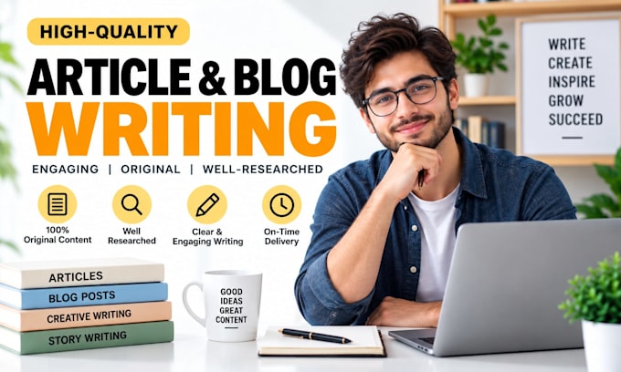 write engaging articles, blog posts, creative content and stories