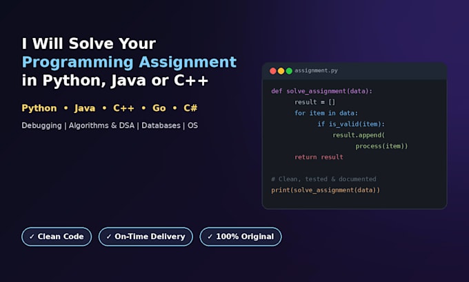 solve your programming assignment in python c java