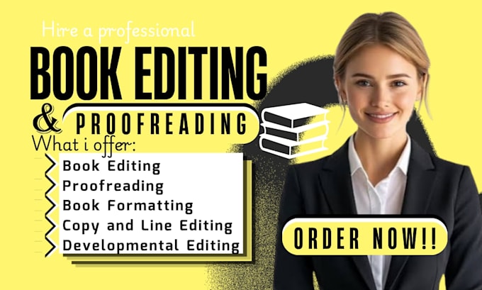 do book editing, proofreading, line copy editing manuscript memoir, journal