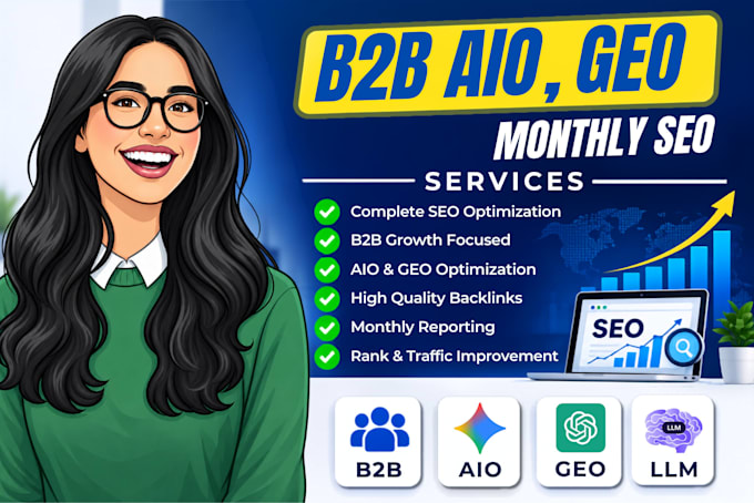 do b2b aio, GEO, local and complete monthly SEO services