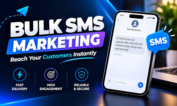 send bulk sms marketing, text message marketing, sms blast, bulk sms, SMS